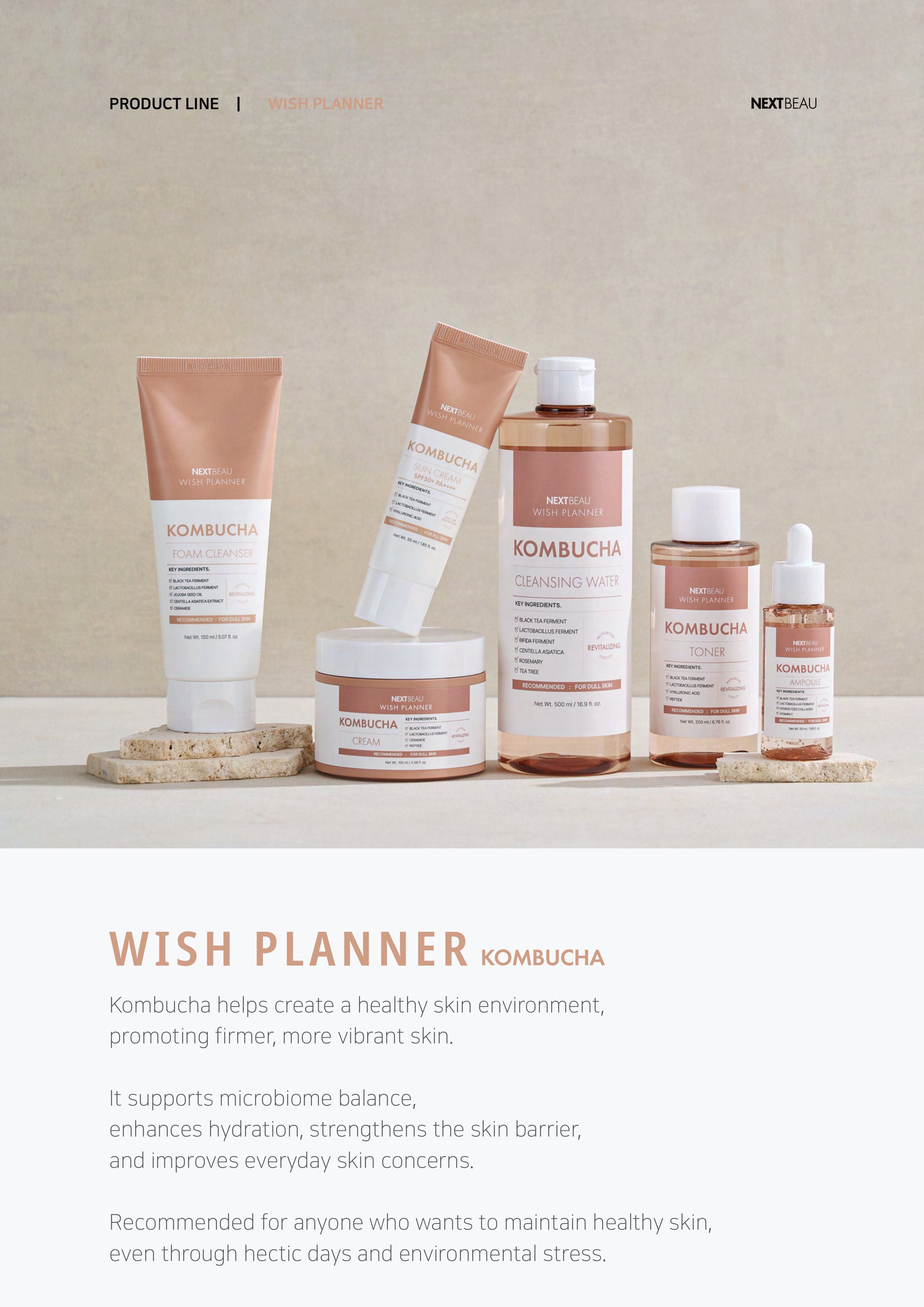 NEXTBEAU Wish Planner Kombucha 라인 — 클렌저, 선크림, 크림, 클렌징워터, 토너, 앰플